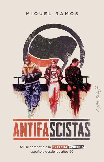 ANTIFASCISTAS | 9788412457803 | RAMOS, MIQUEL | Llibreria Online de Banyoles | Comprar llibres en català i castellà online