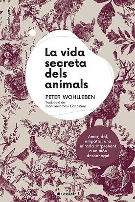 VIDA SECRETA DELS ANIMALS, LA | 9788413561820 | WOHLLEBEN, PETER | Llibreria L'Altell - Llibreria Online de Banyoles | Comprar llibres en català i castellà online - Llibreria de Girona