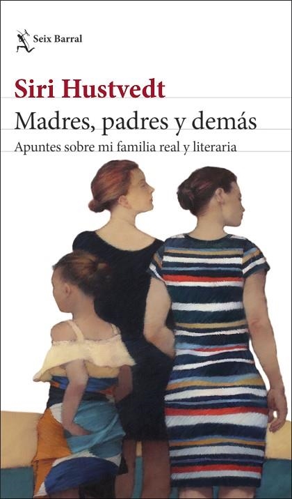 MADRES, PADRES Y DEMÁS | 9788432239892 | HUSTVEDT, SIRI | Llibreria L'Altell - Llibreria Online de Banyoles | Comprar llibres en català i castellà online - Llibreria de Girona