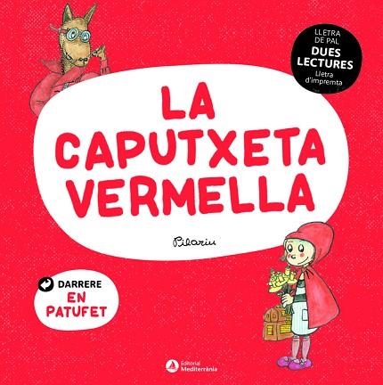 DUES LECTURES. LA CAPUTXETA VERMELLA. EL PATUFET | 9788419028006 | PILARIU | Llibreria Online de Banyoles | Comprar llibres en català i castellà online