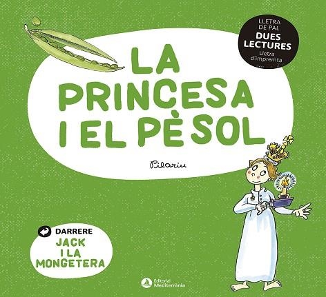 DUES LECTURES. LA PRINCESA I EL PÈSOL. JACK I LA MONGETERA | 9788419028013 | PILARIU | Llibreria Online de Banyoles | Comprar llibres en català i castellà online