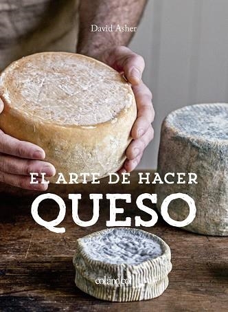 EL ARTE DE HACER QUESO | 9788412033496 | ROTSZTAIN, DAVID ASHER | Llibreria Online de Banyoles | Comprar llibres en català i castellà online