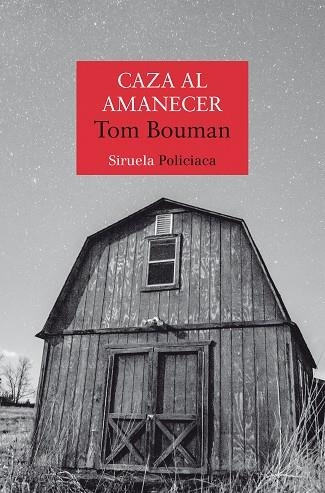 CAZA AL AMANECER | 9788418859519 | BOUMAN, TOM | Llibreria Online de Banyoles | Comprar llibres en català i castellà online