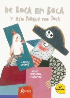 DE BOCA EN BOCA Y RÍO PORQUÉ ME TOCA | 9788412190663 | HERNÁNDEZ SEVILLANO, DAVID | Llibreria Online de Banyoles | Comprar llibres en català i castellà online