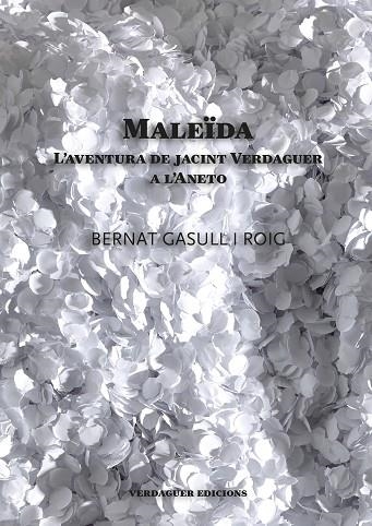 MALEÏDA | 9788494458606 | GASULL I ROIG, BERNAT | Llibreria Online de Banyoles | Comprar llibres en català i castellà online