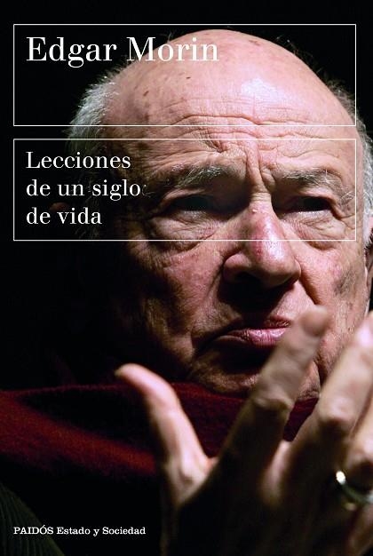 LECCIONES DE UN SIGLO DE VIDA | 9788449339318 | MORIN, EDGAR | Llibreria Online de Banyoles | Comprar llibres en català i castellà online