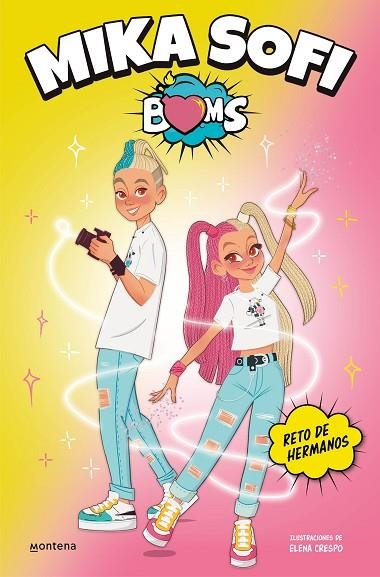 RETO DE HERMANOS (MIKA SOFI BOMS 1) | 9788417460495 | MIKA SOFI BOMS, | Llibreria Online de Banyoles | Comprar llibres en català i castellà online