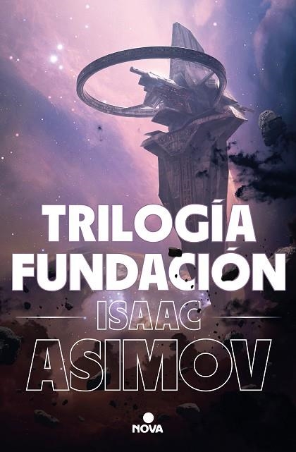 TRILOGÍA FUNDACIÓN (EDICIÓN ILUSTRADA) | 9788418037542 | ASIMOV, ISAAC | Llibreria Online de Banyoles | Comprar llibres en català i castellà online