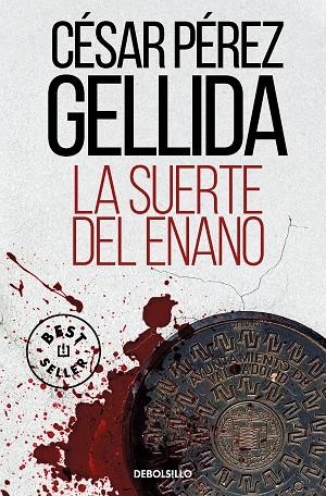 LA SUERTE DEL ENANO | 9788466362108 | PÉREZ GELLIDA, CÉSAR | Llibreria Online de Banyoles | Comprar llibres en català i castellà online