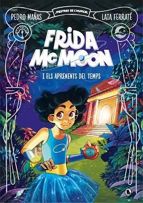 FRIDA MCMOON I ELS APRENENTS DEL TEMPS (MESTRES DE L'HUMOR FRIDA MCMOON 1) | 9788402425829 | MAÑAS, PEDRO/FERRATÉ, LAIA | Llibreria Online de Banyoles | Comprar llibres en català i castellà online