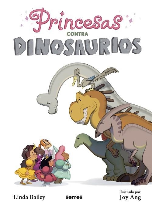 PRINCESAS CONTRA DINOSAURIOS | 9788427223615 | BAILEY, LINDA | Llibreria Online de Banyoles | Comprar llibres en català i castellà online