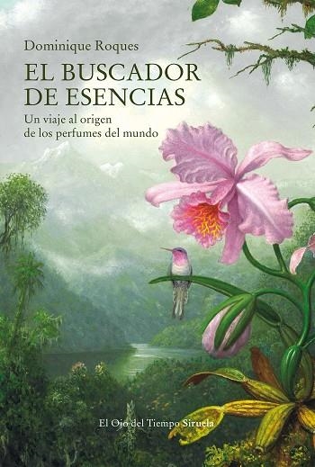 EL BUSCADOR DE ESENCIAS | 9788419207340 | ROQUES, DOMINIQUE | Llibreria Online de Banyoles | Comprar llibres en català i castellà online