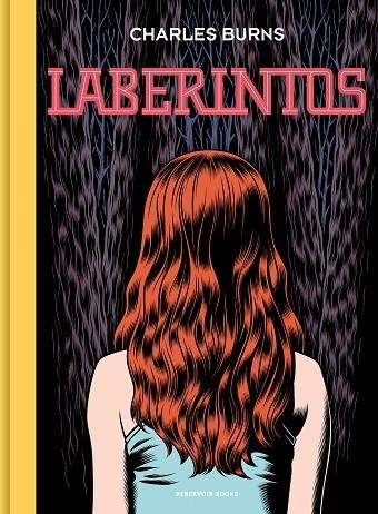 LABERINTOS | 9788418052064 | BURNS, CHARLES | Llibreria Online de Banyoles | Comprar llibres en català i castellà online