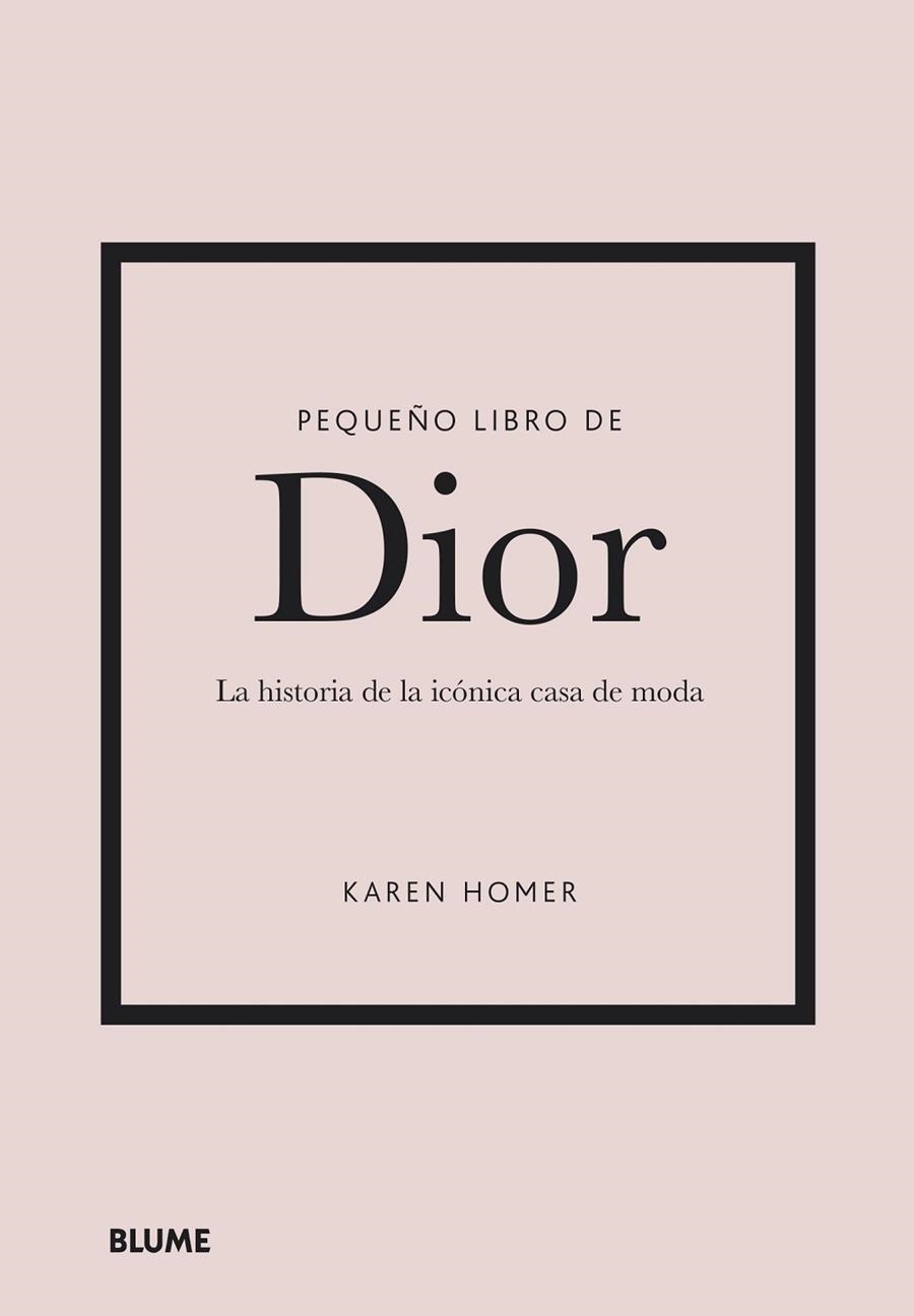 PEQUEÑO LIBRO DE DIOR | 9788418725708 | HOMER, KAREN | Llibreria Online de Banyoles | Comprar llibres en català i castellà online