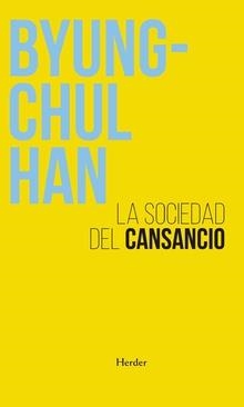 SOCIEDAD DEL CANSANCIO, LA | 9788425448126 | HAN, BYUNG-CHUL | Llibreria L'Altell - Llibreria Online de Banyoles | Comprar llibres en català i castellà online - Llibreria de Girona