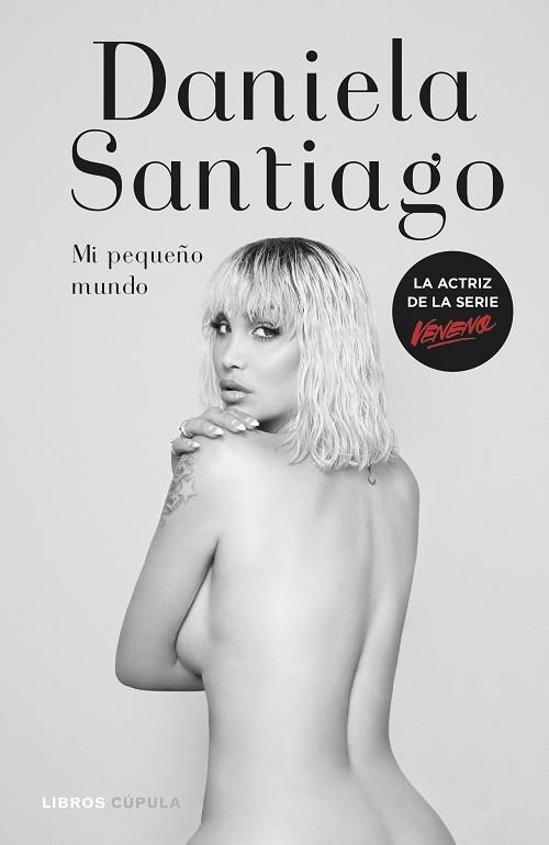 MI PEQUEÑO MUNDO | 9788448028817 | SANTIAGO, DANIELA | Llibreria Online de Banyoles | Comprar llibres en català i castellà online