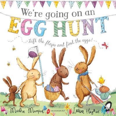 WE'RE GOING ON AN EGG HUNT | 9781408889749 | MUMFORD, MARTHA | Llibreria Online de Banyoles | Comprar llibres en català i castellà online