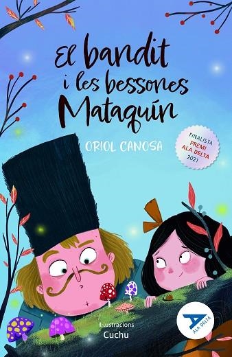 BANDIT I LES BESSONES MATAQUÍN, EL | 9788447947867 | CANOSA MASLLORENS, ORIOL | Llibreria Online de Banyoles | Comprar llibres en català i castellà online