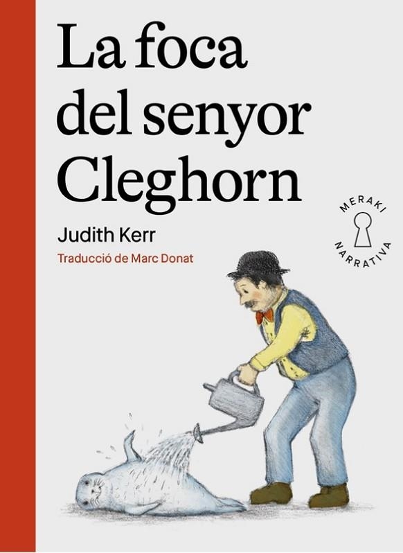 LA FOCA DEL SENYOR CLEGHORN | 9788412421897 | KERR, JUDITH | Llibreria Online de Banyoles | Comprar llibres en català i castellà online