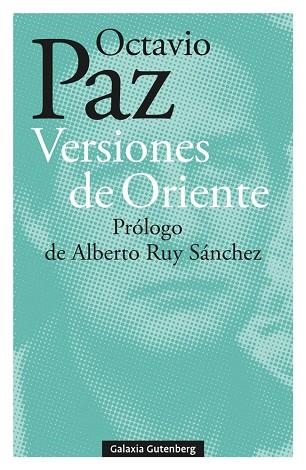 VERSIONES DE ORIENTE | 9788418807930 | PAZ, OCTAVIO | Llibreria Online de Banyoles | Comprar llibres en català i castellà online