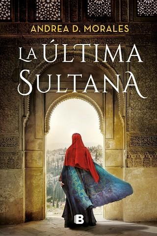 LA ÚLTIMA SULTANA | 9788466670579 | D. MORALES, ANDREA | Llibreria Online de Banyoles | Comprar llibres en català i castellà online