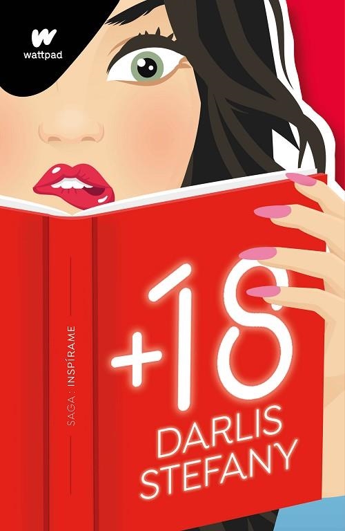 +18 (SAGA: INSPÍRAME 1) | 9788418798467 | STEFANY, DARLIS | Llibreria Online de Banyoles | Comprar llibres en català i castellà online