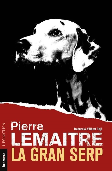 GRAN SERP, LA | 9788413582764 | LEMAITRE, PIERRE | Llibreria Online de Banyoles | Comprar llibres en català i castellà online