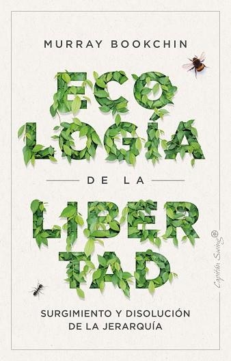 LA ECOLOGÍA DE LA LIBERTAD | 9788412457919 | BOOKCHIN, MURRAT | Llibreria Online de Banyoles | Comprar llibres en català i castellà online