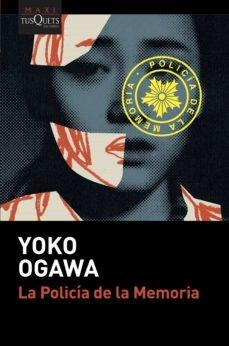 POLICÍA DE LA MEMORIA, LA | 9788411071116 | OGAWA, YOKO | Llibreria Online de Banyoles | Comprar llibres en català i castellà online