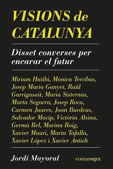 VISIONS DE CATALUNYA | 9788418857638 | MAYORAL, JORDI | Llibreria Online de Banyoles | Comprar llibres en català i castellà online