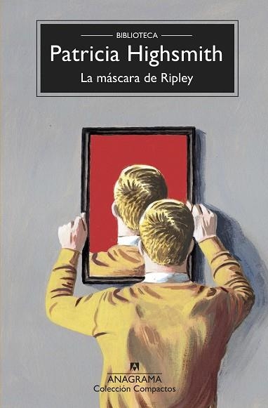 LA MÁSCARA DE RIPLEY | 9788433961075 | HIGHSMITH, PATRICIA | Llibreria Online de Banyoles | Comprar llibres en català i castellà online