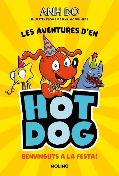 LES AVENTURES D#EN HOTDOG! 2 - BENVINGUTS A LA FESTA | 9788427226005 | DO, ANH | Llibreria Online de Banyoles | Comprar llibres en català i castellà online