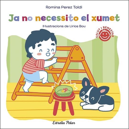 JA NO NECESSITO EL XUMET | 9788413891828 | PEREZ TOLDI, ROMINA | Llibreria Online de Banyoles | Comprar llibres en català i castellà online