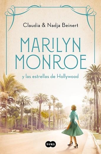 MARILYN MONROE Y LAS ESTRELLAS DE HOLLYWOOD | 9788491296737 | NADJA BEINERT, CLAUDIA BEINERT | Llibreria Online de Banyoles | Comprar llibres en català i castellà online