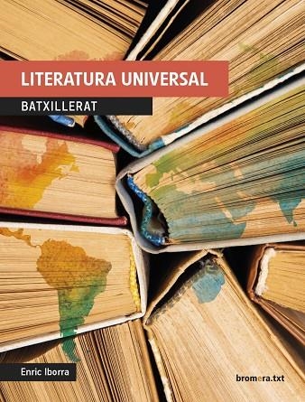 LITERATURA UNIVERSAL | 9788490266410 | ENRIC IBORRA POSADAS | Llibreria Online de Banyoles | Comprar llibres en català i castellà online