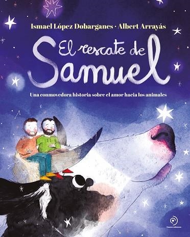 EL RESCATE DE SAMUEL | 9788419004192 | LÓPEZ DOBARGANES, ISMAEL | Llibreria Online de Banyoles | Comprar llibres en català i castellà online