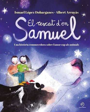 EL RESCAT D'EN SAMUEL | 9788419004376 | LÓPEZ DOBARGANES, ISMAEL | Llibreria Online de Banyoles | Comprar llibres en català i castellà online