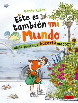 ESTE ES TAMBIÉN MI MUNDO | 9788412311693 | RAIDT, GERDA | Llibreria Online de Banyoles | Comprar llibres en català i castellà online