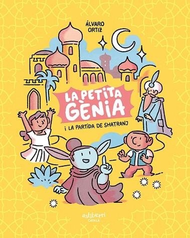 LA PETITA GÈNIA I LA PARTIDA DE SHATRANJ | 9788418909139 | ORTIZ, ÁLVARO | Llibreria L'Altell - Llibreria Online de Banyoles | Comprar llibres en català i castellà online - Llibreria de Girona