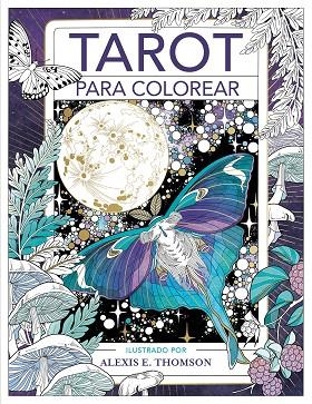 TAROT PARA COLOREAR | 9788401029141 | THOMSON, ALEXIS E. | Llibreria Online de Banyoles | Comprar llibres en català i castellà online