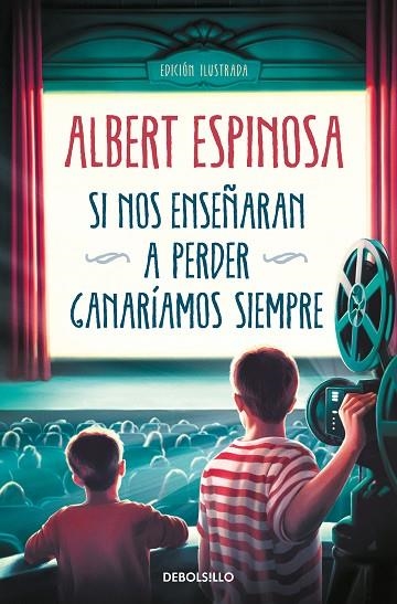 SI NOS ENSEÑARAN A PERDER, GANARÍAMOS SIEMPRE | 9788466362207 | ESPINOSA, ALBERT | Llibreria L'Altell - Llibreria Online de Banyoles | Comprar llibres en català i castellà online - Llibreria de Girona