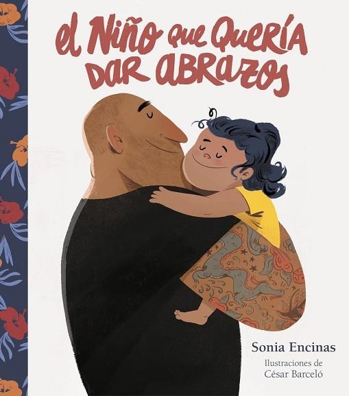 NIÑO QUE QUERÍA DAR ABRAZOS, EL | 9788448860769 | ENCINAS, SONIA/BARCELÓ, CÉSAR | Llibreria Online de Banyoles | Comprar llibres en català i castellà online