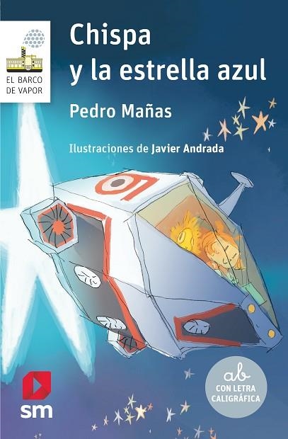 BVB. 169 CHISPA Y LA ESTRELLA AZUL | 9788413922850 | MAÑAS ROMERO, PEDRO | Llibreria Online de Banyoles | Comprar llibres en català i castellà online