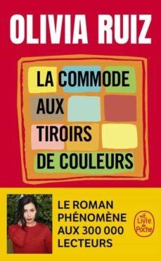 COMMODE AUX TIROIRS DE COULEURS, LA | 9782253079651 | RUIZ, OLIVIA | Llibreria Online de Banyoles | Comprar llibres en català i castellà online