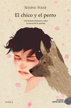 EL CHICO Y EL PERRO | 9788419004321 | HASE, SEISHU | Llibreria Online de Banyoles | Comprar llibres en català i castellà online