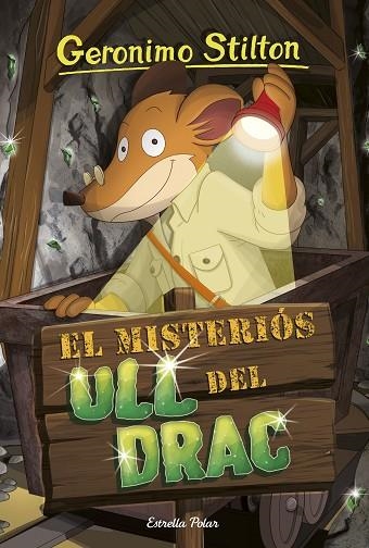 MISTERIÓS ULL DEL DRAC, EL | 9788413891477 | STILTON, GERÓNIMO | Llibreria Online de Banyoles | Comprar llibres en català i castellà online