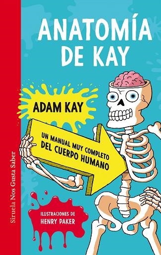 ANATOMÍA DE KAY | 9788419207371 | KAY, ADAM | Llibreria L'Altell - Llibreria Online de Banyoles | Comprar llibres en català i castellà online - Llibreria de Girona