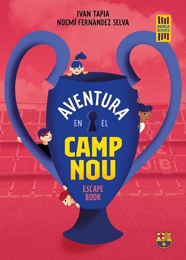 AVENTURA EN EL CAMP NOU | 9788418820533 | TAPIA, IVAN/FERNÁNDEZ SELVA, NOEMÍ | Llibreria Online de Banyoles | Comprar llibres en català i castellà online