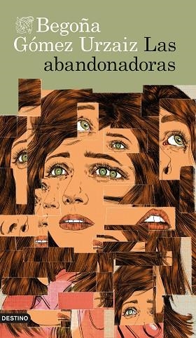 LAS ABANDONADORAS | 9788423361571 | GÓMEZ URZAIZ, BEGOÑA | Llibreria Online de Banyoles | Comprar llibres en català i castellà online