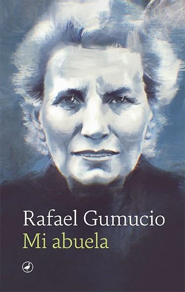 MI ABUELA | 9788418800252 | GUMUCIO, RAFAEL | Llibreria Online de Banyoles | Comprar llibres en català i castellà online